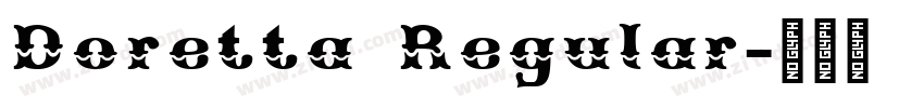 Doretta Regular字体转换 Doretta Regular字体转换